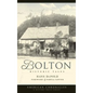 Bolton: Historic Tales - Hardcover