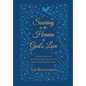 Soaring in the Heaven of God's Love: An Exploration into the Transformative Power of the Baha'i Long Obligatory Prayer - Paperback