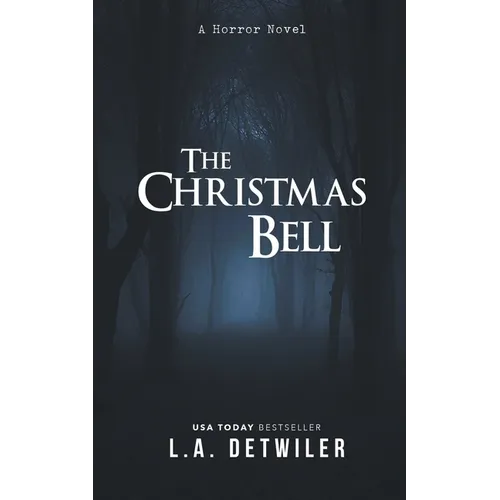 The Christmas Bell: A Horror Novel - Paperback