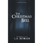 The Christmas Bell: A Horror Novel - Paperback