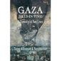 Gaza Held in Time: A Tapestery of Two Lives - Paperback