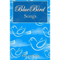 Bluebird Songs - Paperback