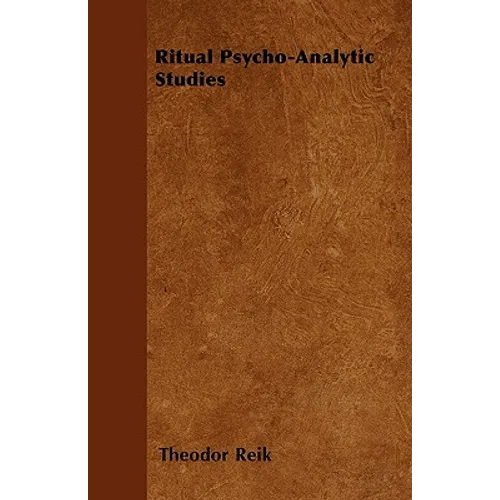 Ritual Psycho-Analytic Studies - Paperback