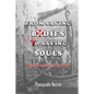 From Saving Bodies To Saving Souls - Paperback