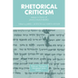 Rhetorical Criticism - Paperback