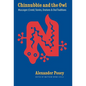 Chinnubbie and the Owl: Muscogee (Creek) Stories, Orations, and Oral Traditions - Hardcover
