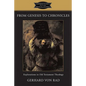 From Genesis to Chronicles: Explorations in Old Testament Theology - Paperback