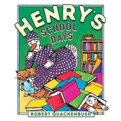 Henry's School Days - Hardcover