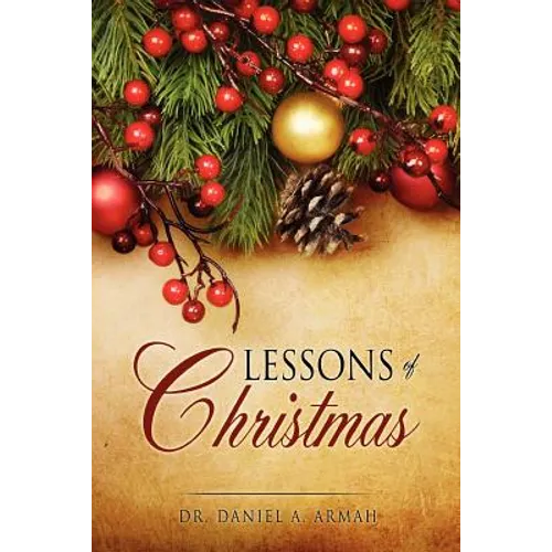 Lessons of Christmas - Paperback