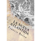 La Nueva Atlantida (Spanish) Edition - Paperback