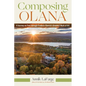 Composing Olana: A Journey on Foot Through Frederic Church's Greatest Work of Art - Paperback
