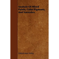 Analysis Of Mixed Paints, Color Pigments, And Varnishes - Paperback