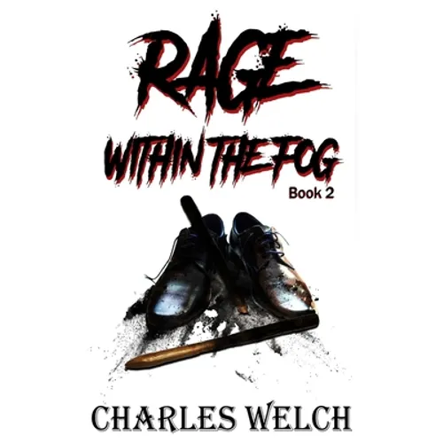 Rage Within The Fog - Paperback