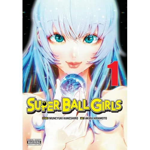 Super Ball Girls, Vol. 1: Volume 1 - Paperback