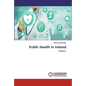 Public Health in Ireland - Paperback