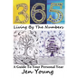 365: Living By The Numbers: A Guide To Your Personal Year - Paperback