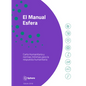 El Manual Esfera: Carta Humanitaria Y Normas Minimas Para La Respuesta Humanitaria - Paperback