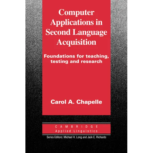 Computer Applications in Second Language Acquisition - Paperback