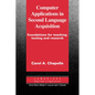 Computer Applications in Second Language Acquisition - Paperback