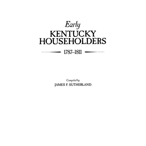 Early Kentucky Householders, 1787-1811 - Paperback