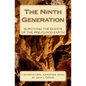 The Ninth Generation: Surviving The Giants Of The Pre-Flood Earth - Paperback