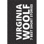7 best short stories by Virginia Woolf - Paperback