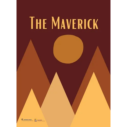 The Maverick: Volume One - Hardcover