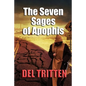 The Seven Sages of Apophis - Paperback