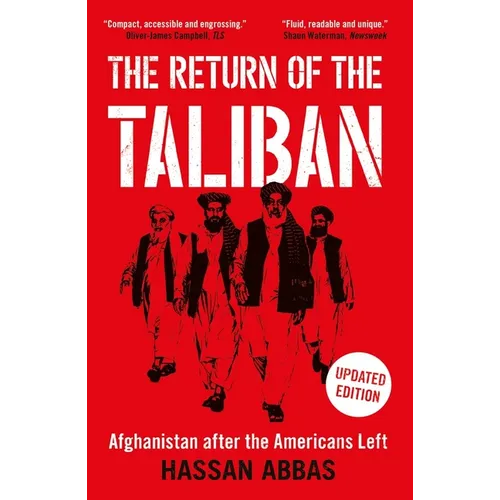 The Return of the Taliban: Afghanistan After the Americans Left - Paperback