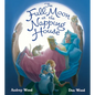 The Full Moon at the Napping House Padded Board Book - Board Book
