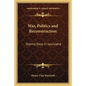 War, Politics and Reconstruction: Stormy Days in Louisiana - Paperback