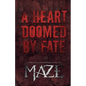 A Heart Doomed By Fate - Paperback