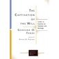 The Captivation of the Will - Paperback
