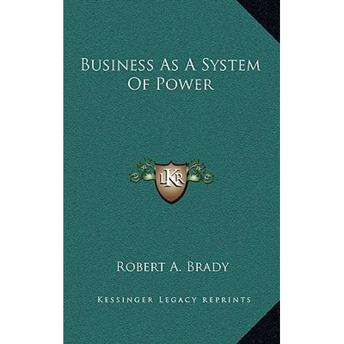 Business as a System of Power - Hardcover