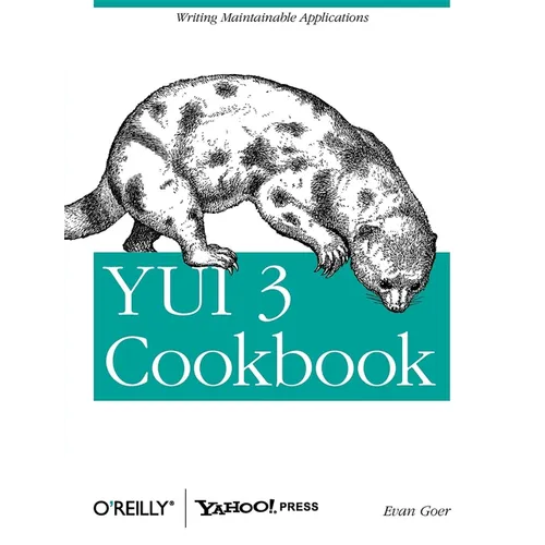 YUI 3 Cookbook: Writing Maintainable Applications - Paperback
