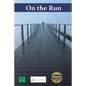 On the Run - Paperback