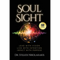 Soul Sight: Lead with vision. Live with intention. Impact with purpose. - Hardcover
