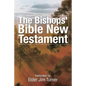 The Bishop's Bible New Testament - Paperback