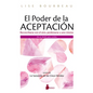 Poder de la Aceptación, El - Paperback