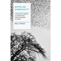 Notes on Complexity: A Scientific Theory of Connection, Consciousness, and Being - Hardcover