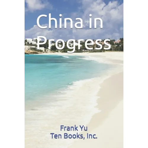 China in Progress - Paperback