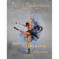 Black Ballerinas: My Journey to Our Legacy - Hardcover