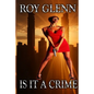 Is It A Crime - Paperback