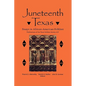 Juneteenth Texas - Paperback
