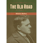 The Old Road - Hardcover