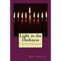 Light in the Darkness: A Hanukkah Devotional for Jesus Followers - Paperback