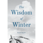 The Wisdom of Winter - Paperback
