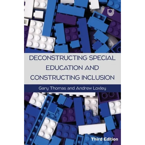 Deconstructing Special Education and Constructing Inclusion - Paperback