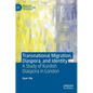 Transnational Migration, Diaspora, and Identity: A Study of Kurdish Diaspora in London - Hardcover
