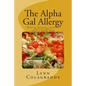 The Alpha Gal Allergy: Working Mother's Cookbook Preparing Meals MEAT & DAIRY FREE - Paperback